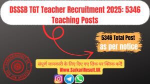 Apply for DSSSB TGT 2025: 5346 Teaching Posts Available DSSSB TGT Teacher Recruitment 2025 DSSSB TGT Teacher Recruitment 2025 application process for 5346 vacancies on official website