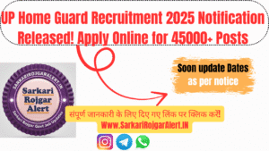 UP Home Guard Recruitment 2025 Notification Released! Apply Online for 45000+ Posts 2025 apply form